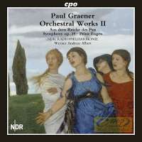 Graener: Orchestral Works Vol. 2